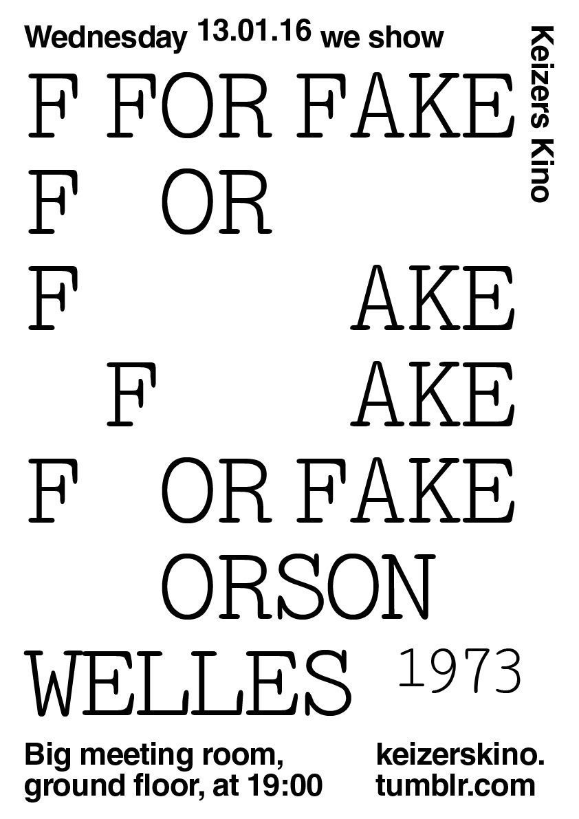 F for Fake, screened 13th January 2016